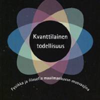 Kvanttilainen todellisuus