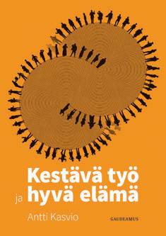 Kestävä työ ja hyvä elämä