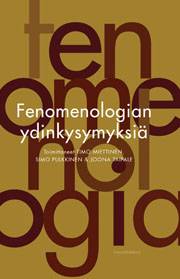 Fenomenologian ydinkysymyksiä