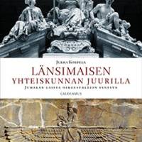 Länsimaisen yhteiskunnan juurilla