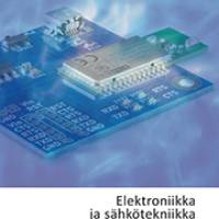 Elektroniikka ja sähkötekniikka