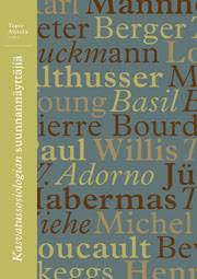 Kasvatussosiologian suunnannäyttäjiä