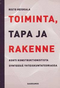Toiminta, tapa ja rakenne
