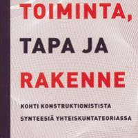Toiminta, tapa ja rakenne