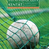 Kuningaspelin kentät