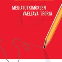 Mediatutkimuksen vaeltava teoria
