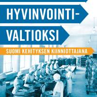 Nälkämaasta hyvinvointivaltioksi