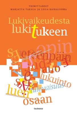 Lukivaikeudesta lukitukeen