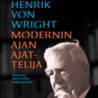 Georg Henrik von Wright - modernin ajan ajattelija