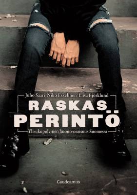 Raskas perintö