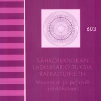 Sähkötekniikan laskuharjoituksia ratkaisuineen