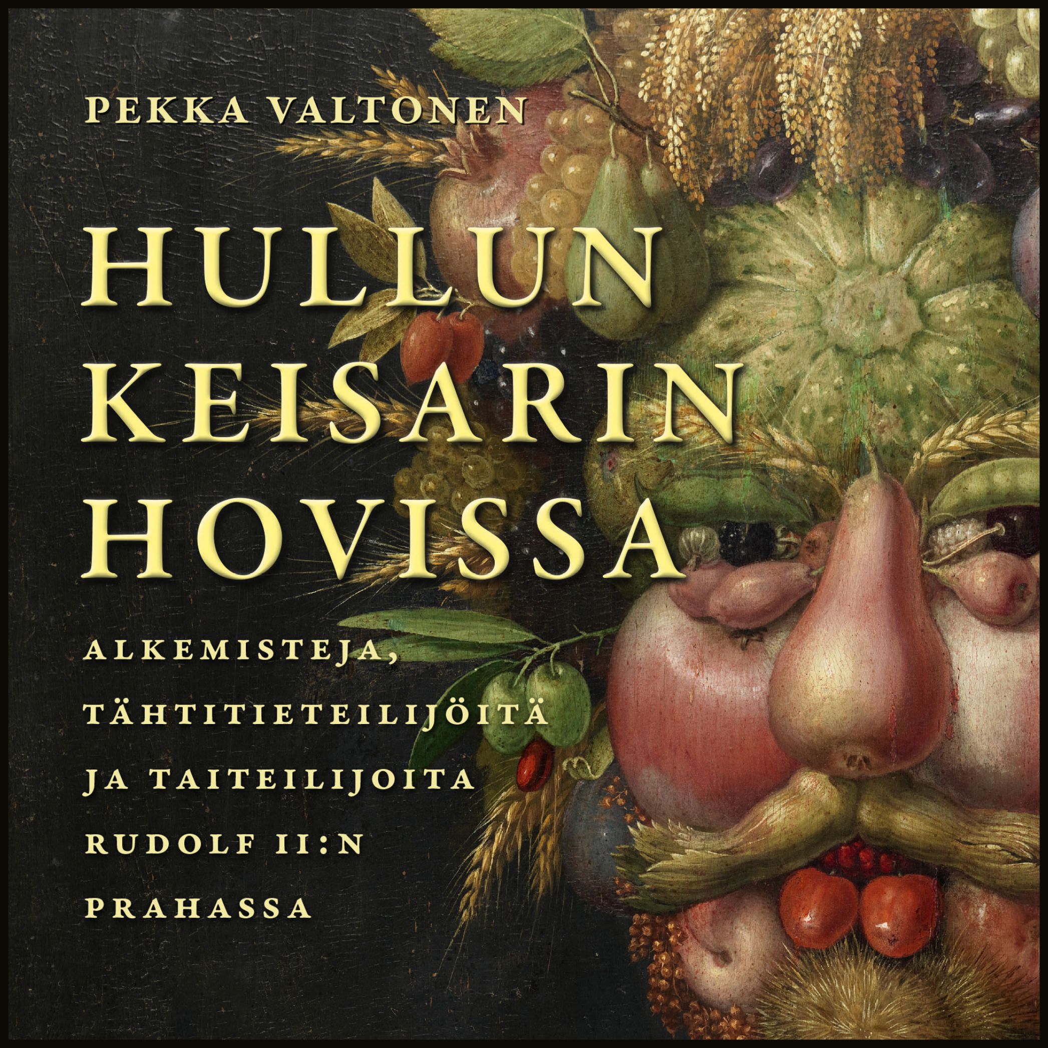 Hullun Keisarin Hovissa | Gaudeamus Verkkokauppa