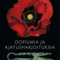 Oopiumia ja ajatusharjoituksia