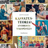 Kasvatusteoria antiikista nykypäivään