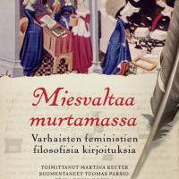Miesvaltaa murtamassa