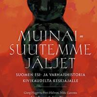 Muinaisuutemme jäljet