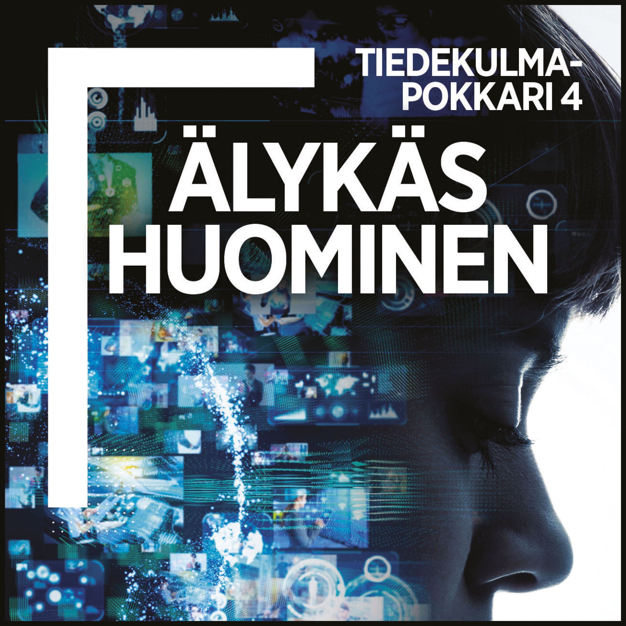 Älykäs Huominen | Gaudeamus Verkkokauppa