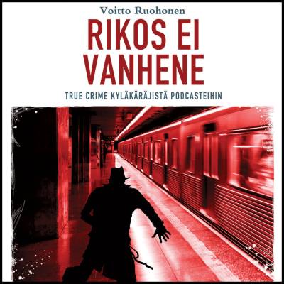 Rikos ei vanhene