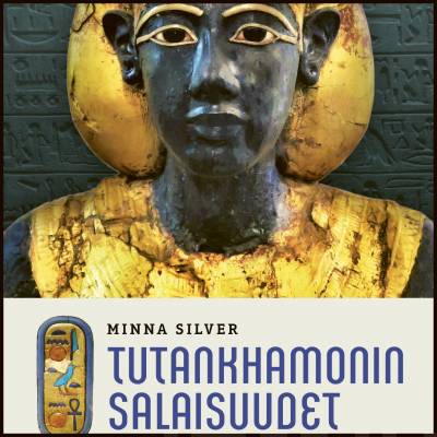 Tutankhamonin salaisuudet