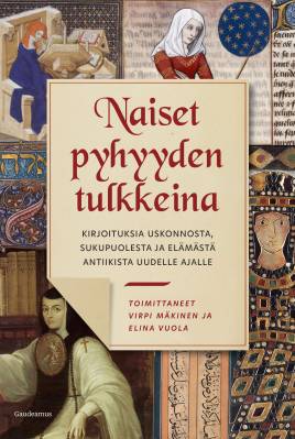 Naiset pyhyyden tulkkeina