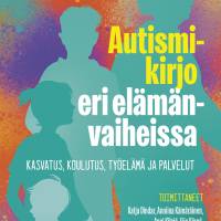 Autismikirjo eri elämänvaiheissa