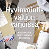 Hyvinvointivaltion varjoissa
