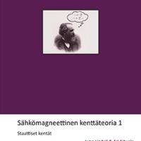 Sähkömagneettinen kenttäteoria 1