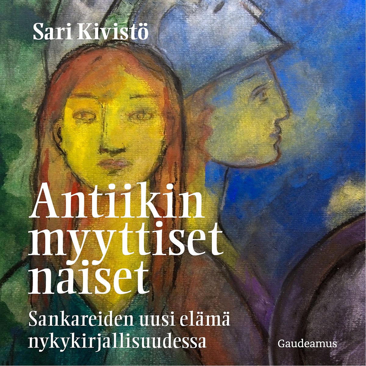 Antiikin myyttiset naiset